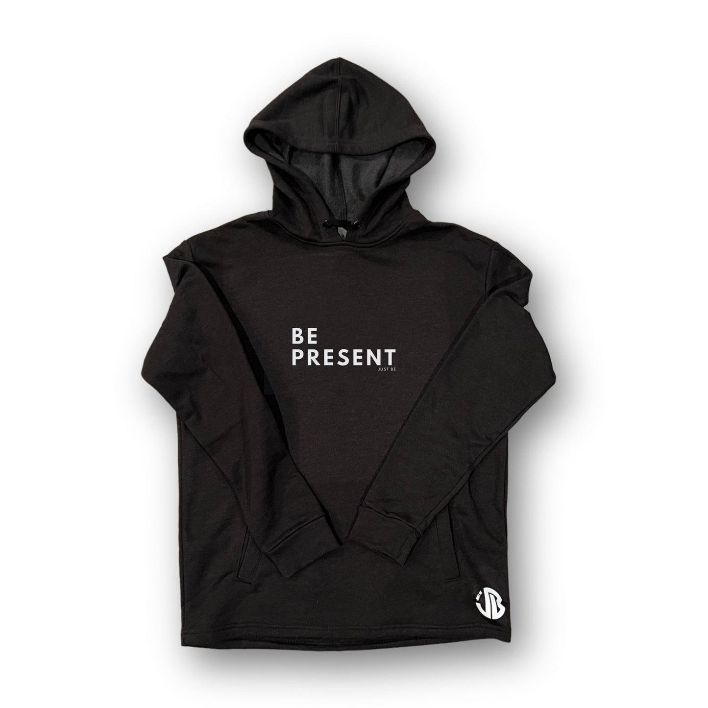 Be Present - Hoodie